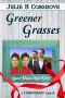 [Love Is 03] • Greener Grasses